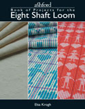 The Ashford Book of Projects for the 8 Shaft Loom::Elsa Krogh